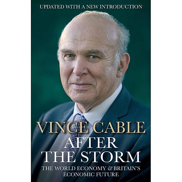 After the Storm, Vince Cable