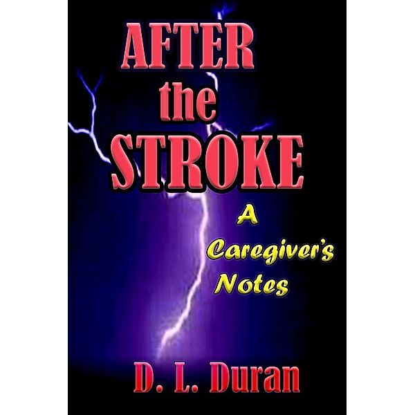 After the Stroke, D. L. Duran