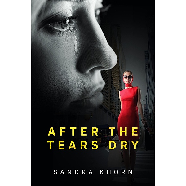After The Tears Dry, Sandra K-Horn