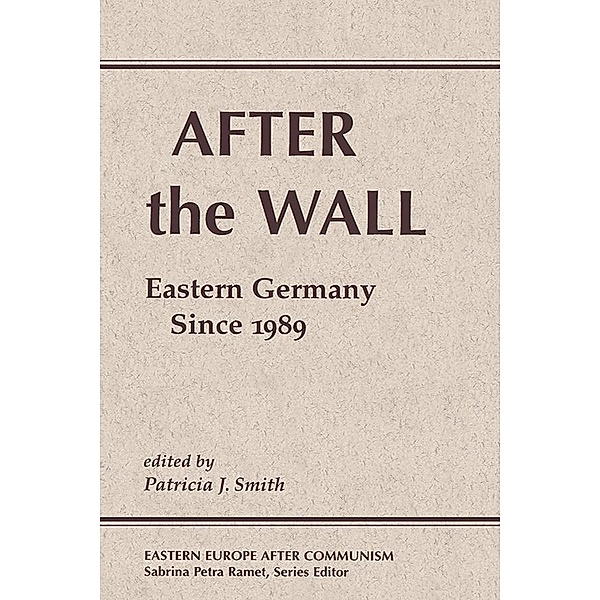 After The Wall, Patricia J Smith