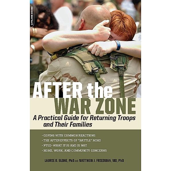 After the War Zone, Laurie B. Slone, Matthew J. Friedman