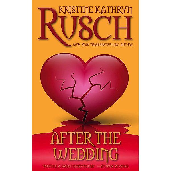 After the Wedding, Kristine Kathryn Rusch