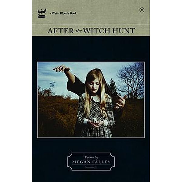 After the Witch Hunt, Megan Falley