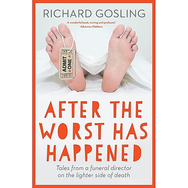 After the Worst has Happened, Richard Gosling