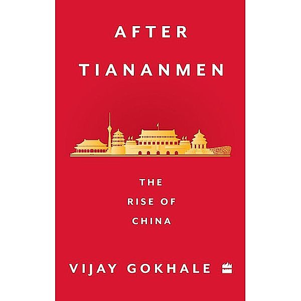 After Tiananmen, Vijay Gokhale
