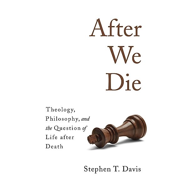 After We Die, Stephen T. Davis