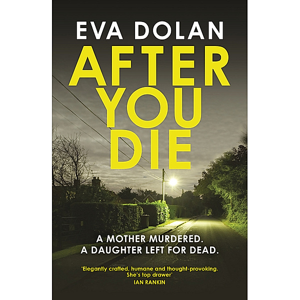 After You Die, Eva Dolan