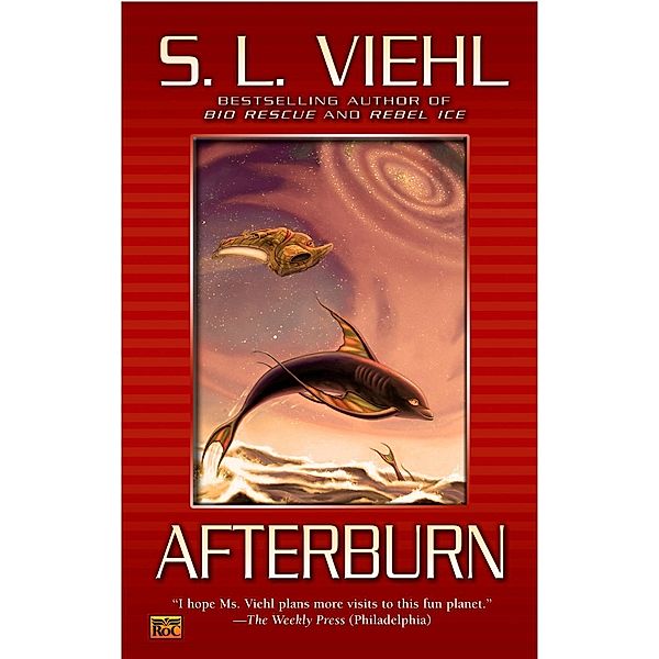 Afterburn / Bio Rescue Bd.2, S. L. Viehl