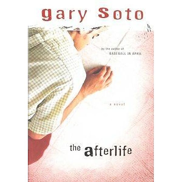 Afterlife, Gary Soto