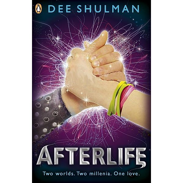 Afterlife (Book 3) / Parallon Trilogy, Dee Shulman
