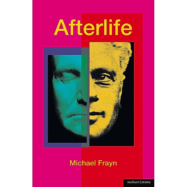 Afterlife / Modern Plays, Michael Frayn