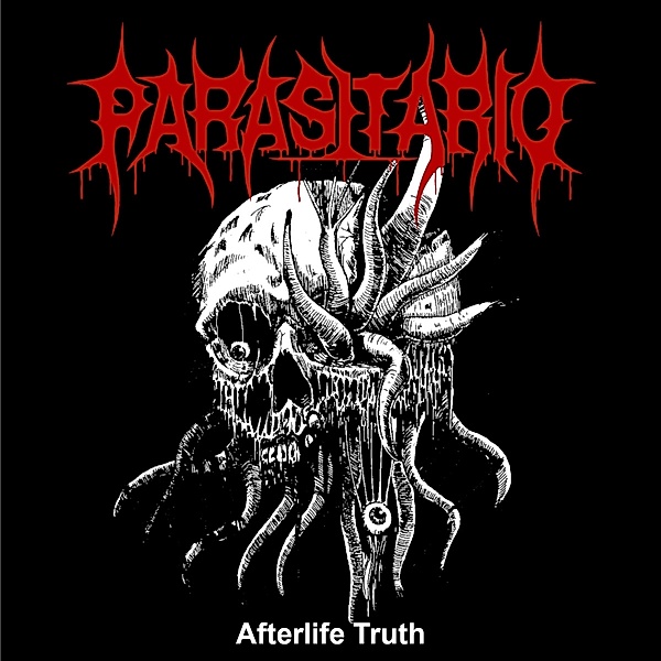 Afterlife Truth (Ep), Parasitario