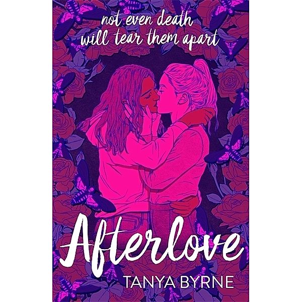 Afterlove, Tanya Byrne