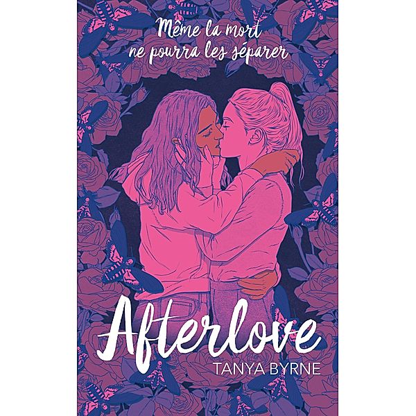 Afterlove / Romance, Tanya Byrne, Luc Rigoureau