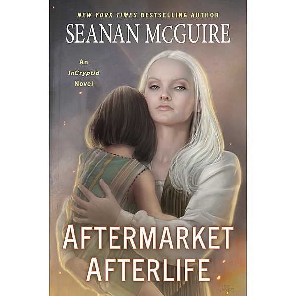 Aftermarket Afterlife / InCryptid Bd.13, Seanan McGuire