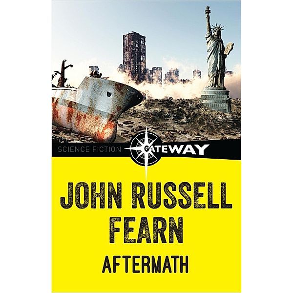 Aftermath, John Russell Fearn