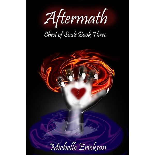 Aftermath (Chest of Souls, #3), Michelle Erickson