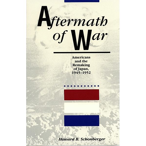 Aftermath of War, Howard B. Schonberger