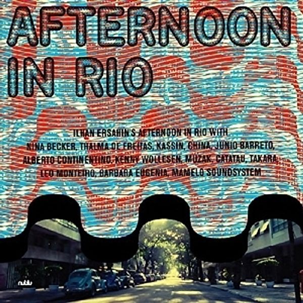 Afternoon In Rio (Vinyl), Ilhan Ersahin