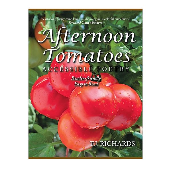 Afternoon Tomatoes, T. J. Richards