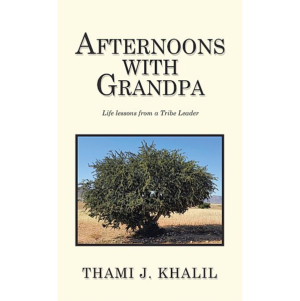 Afternoons with Grandpa, Thami J. Khalil