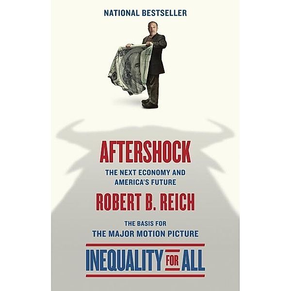 Aftershock, Robert B. Reich