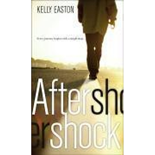 Aftershock, Kelly Easton