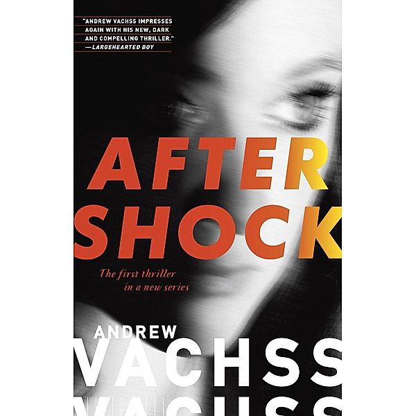 Aftershock / Aftershock Series Bd.1, Andrew H. Vachss