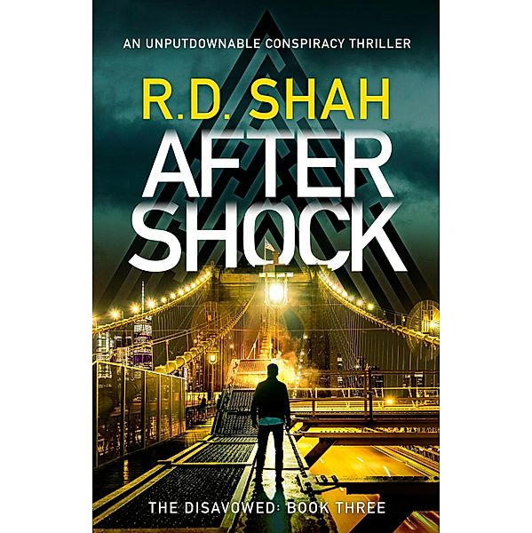 Aftershock / The Disavowed Bd.3, R. D. Shah