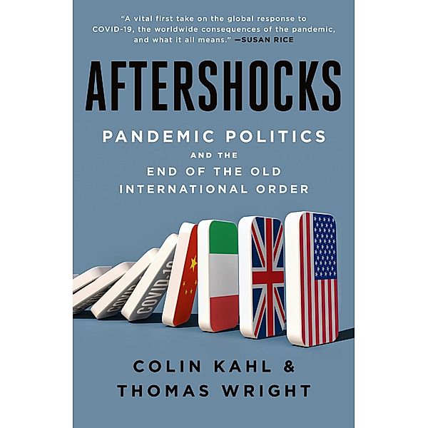 Aftershocks, Colin Kahl, Thomas Wright