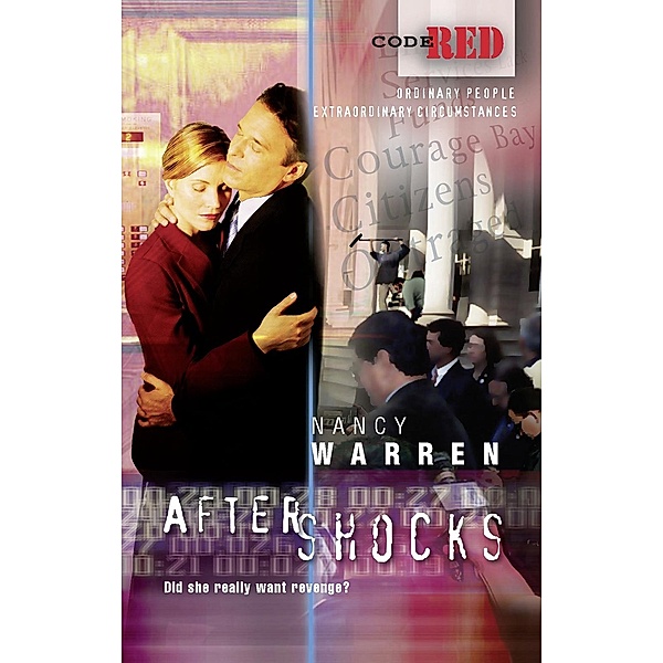 Aftershocks (Code Red, Book 19) / Mills & Boon, Nancy Warren