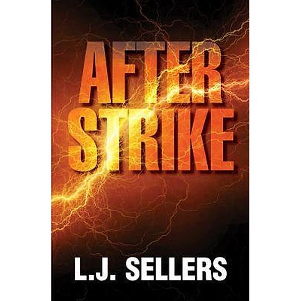 AfterStrike / Spellbinder Press, L. J. Sellers