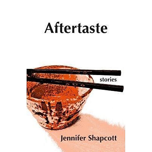 Aftertaste, Jennifer Shapcott