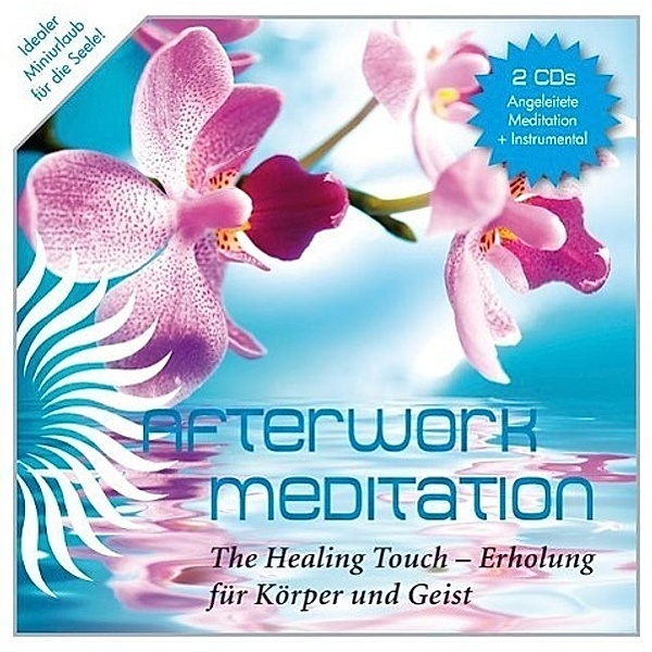 Afterwork Meditation, 2 Audio-CDs, Andreas Harde