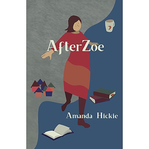AfterZoe, Amanda Hickie