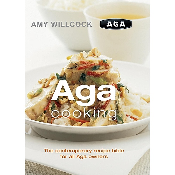 Aga Cooking, Amy Willcock