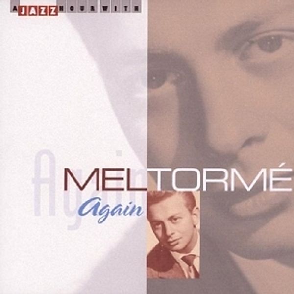 Again, Mel Torme