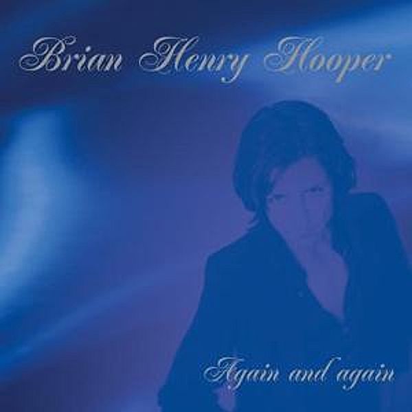 Again And Again (Vinyl), Brian Henry Hooper