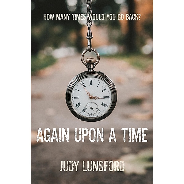 Again Upon a Time, Judy Lunsford