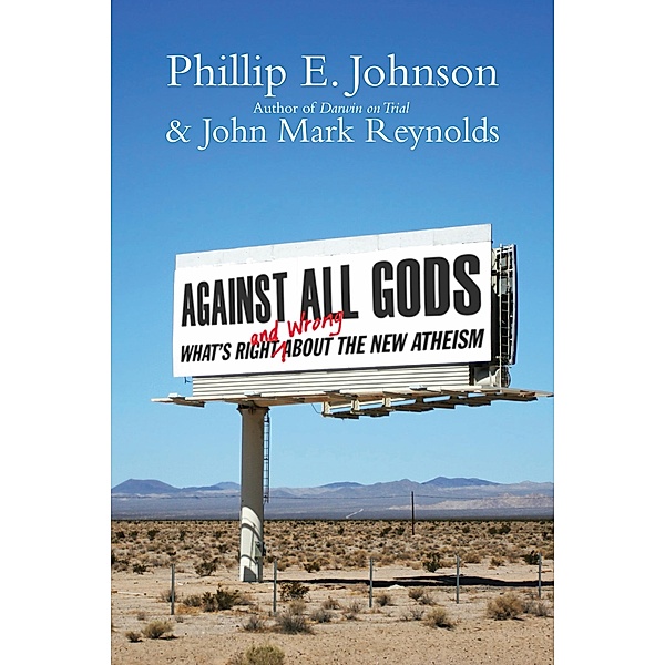 Against All Gods, Phillip E. Johnson