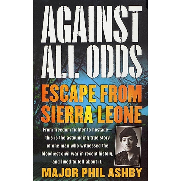 Against All Odds, Major Phil Ashby