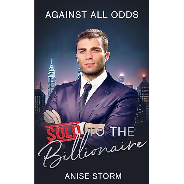 Against All Odds, Anise Storm