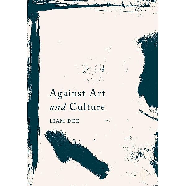 Against Art and Culture / Progress in Mathematics, Liam Dee