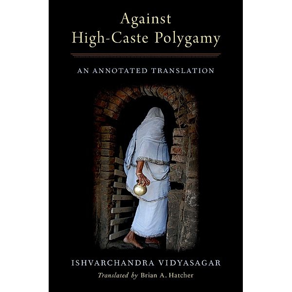 Against High-Caste Polygamy, Ishvarchandra Vidyasagar