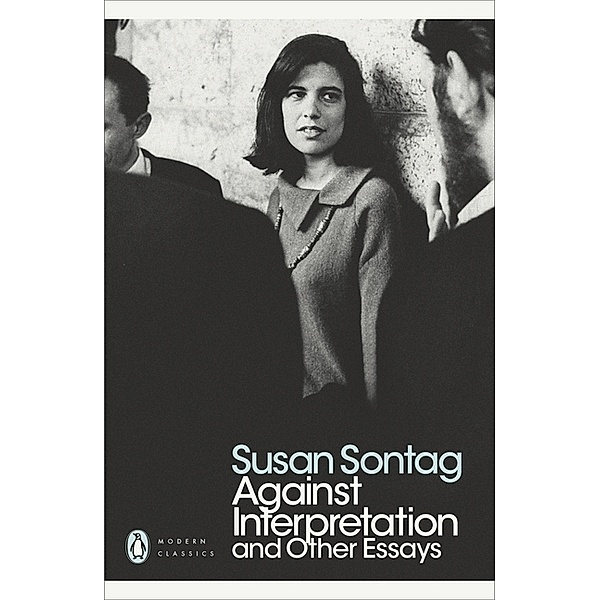 Against Interpretation & Other Essays, Susan Sontag