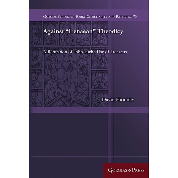 Against Irenaean Theodicy, David Hionides