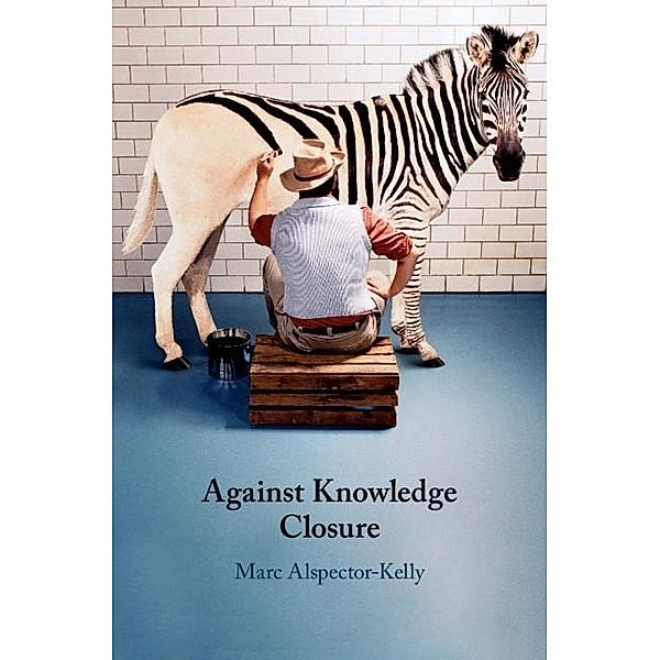 Against Knowledge Closure, Marc Alspector-Kelly
