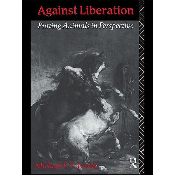 Against Liberation, Michael P. T. Leahy