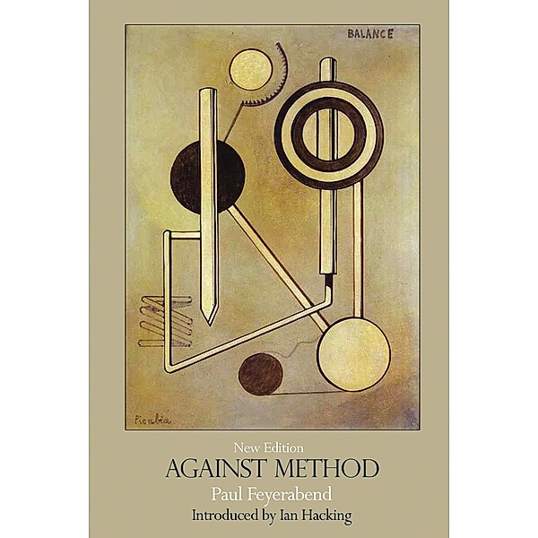 Against Method, Paul K. Feyerabend