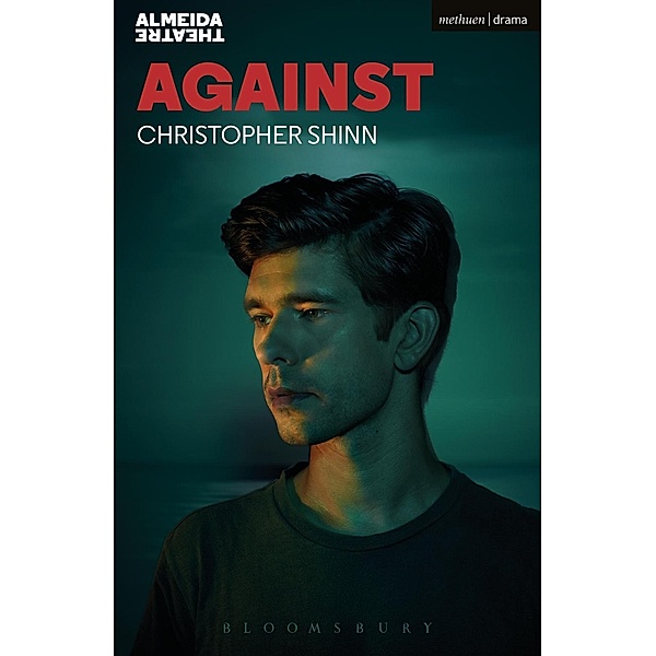 Against / Modern Plays, Christopher Shinn
